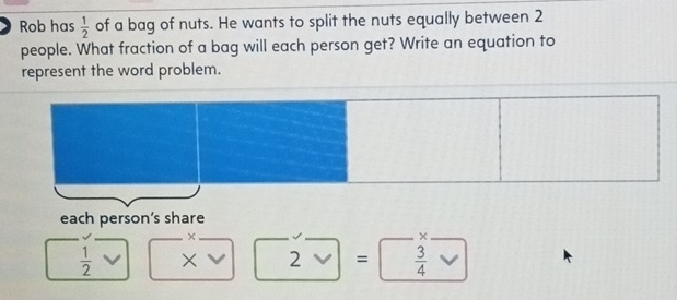 Solved: Rob has 1/2 of a bag of nuts. He wants to split the nuts ...