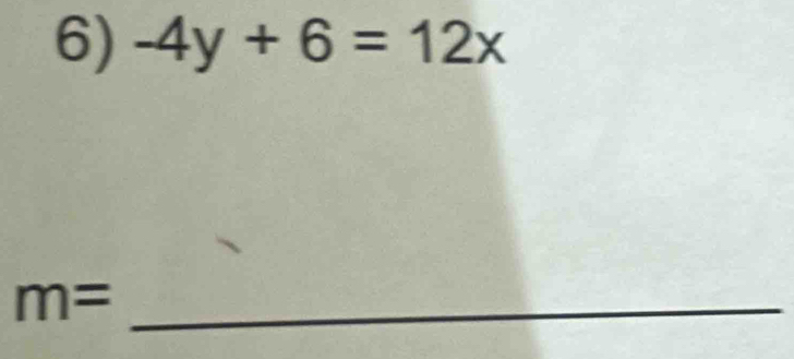 -4y+6=12x
m= _