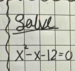 beginarrayl frac S_0lx-x-x-12=0endarray.