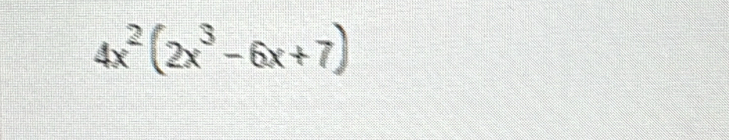 4x^2(2x^3-6x+7)