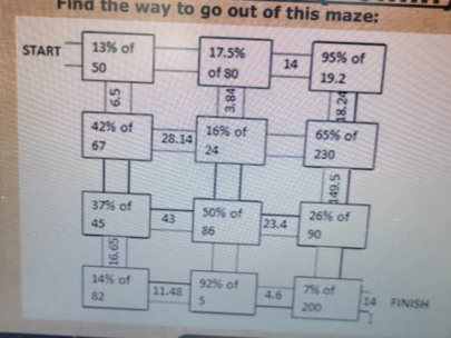 Find the way to go out of this maze: