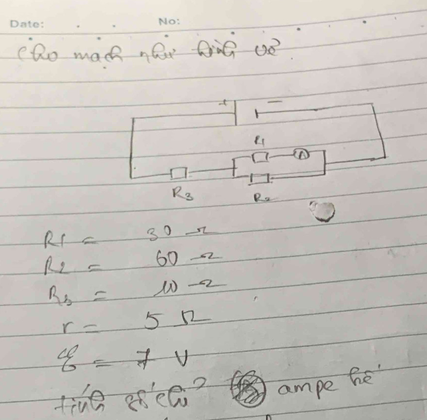 "Ro mach new fie ap
R_1=30Omega
R_2=60Omega
R_b=10-2
r=5Omega
xi =7V
tine ofc0? ampe he