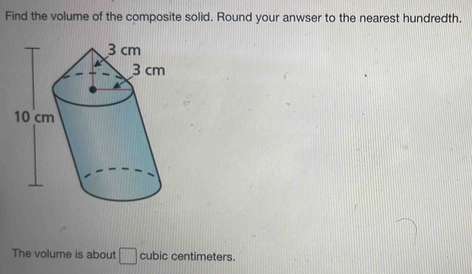 Solved: Find the volume of the composite solid. Round your anwser to ...