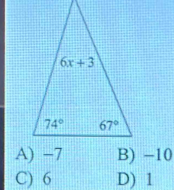 B) −10
C) 6 D) 1