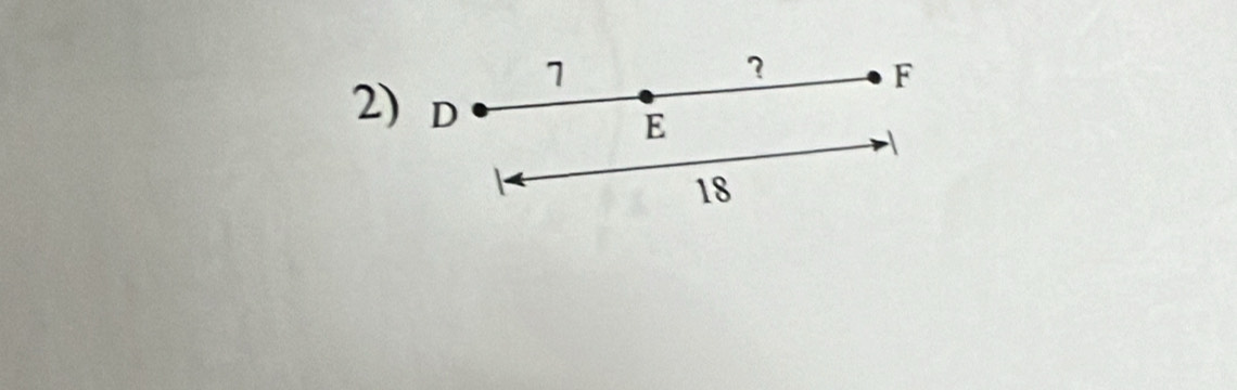 1 
?
F
2) D
E
18