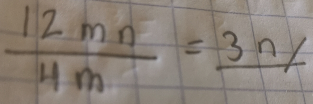  12mn/4m =frac n//