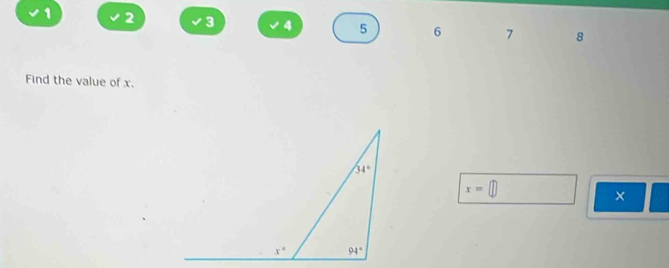 1 2 3 4 5 6 7 8
Find the value of x.
x=
×