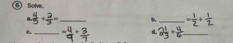 Solve. 
a. ÷_ 
b._ 
C._ 
d、 
_