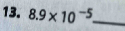 8.9* 10^(-5) _