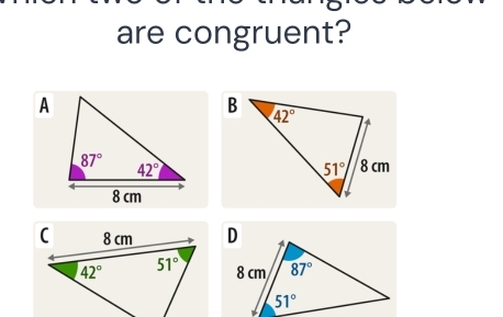 are congruent?
A