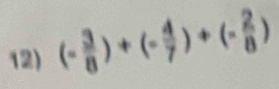 (-)+(- □ 1 +(- 2/8 ) _