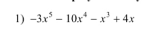 -3x^5-10x^4-x^3+4x