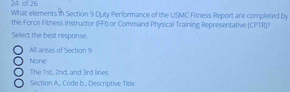 of 26 What elements in Section 9 Duty Performance of the USMC Fitness ...
