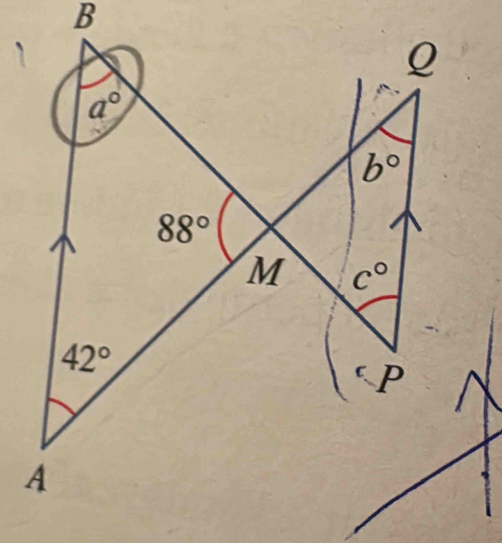 B
Q
a°
b°
88°
M c°
42°
C P
A