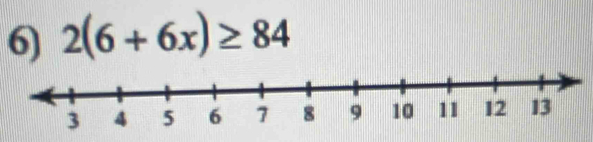 2(6+6x)≥ 84