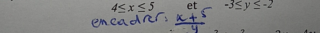 4≤ x≤ 5 et -3≤ y≤ -2