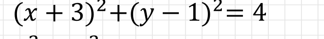 (x+3)^2+(y-1)^2=4