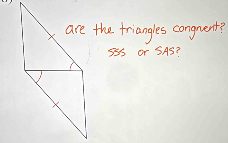 are the triangles congrent? 
SSs or SAS?