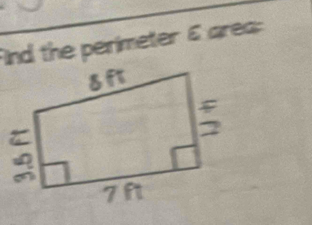 nd the perimeter & area: