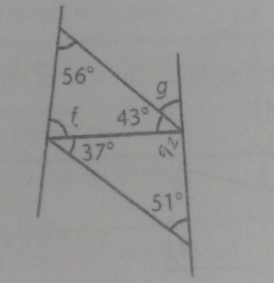 56°
g
f 43°
37° a^V
51°