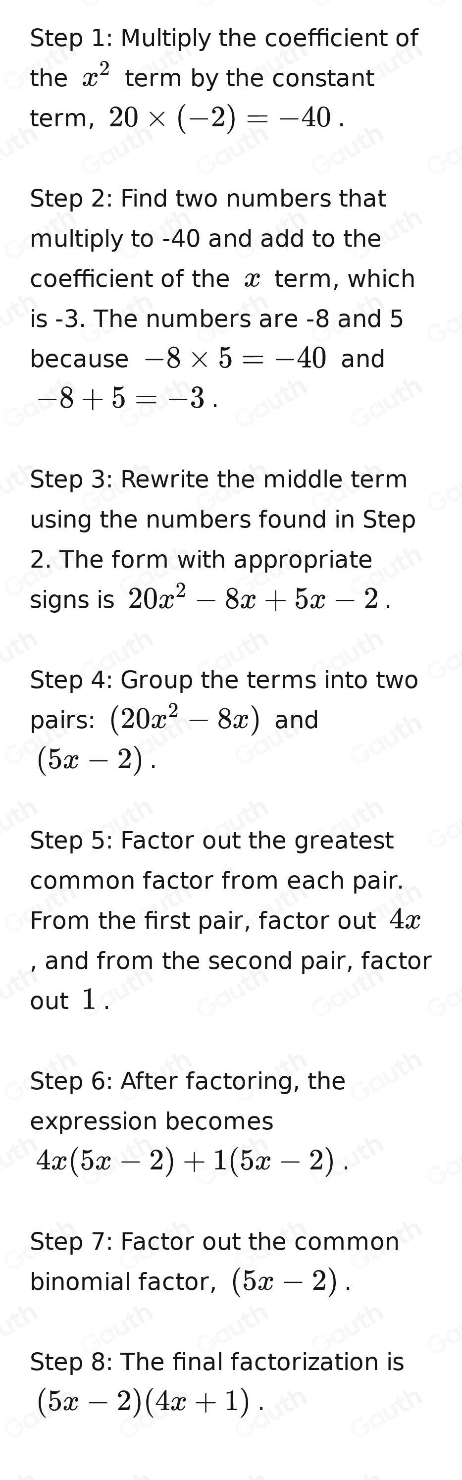 Solved: 20x^2-3x-2 First, choose a form with appropriate signs. Then ...
