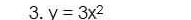 v=3x^2