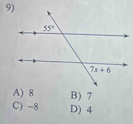 A) 8 B) 7
C) -8
D) 4