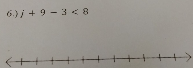 6.) j+9-3<8</tex>