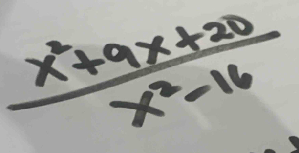  (x^2+9x+20)/x^2-16 