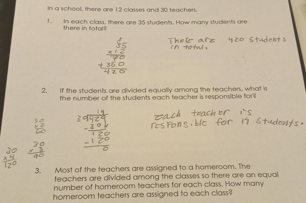 In a school, there are 12 classes and 30 teachers. 1. In each class ...