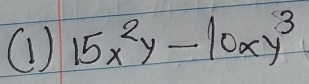 (1) 15x^2y-10xy^3