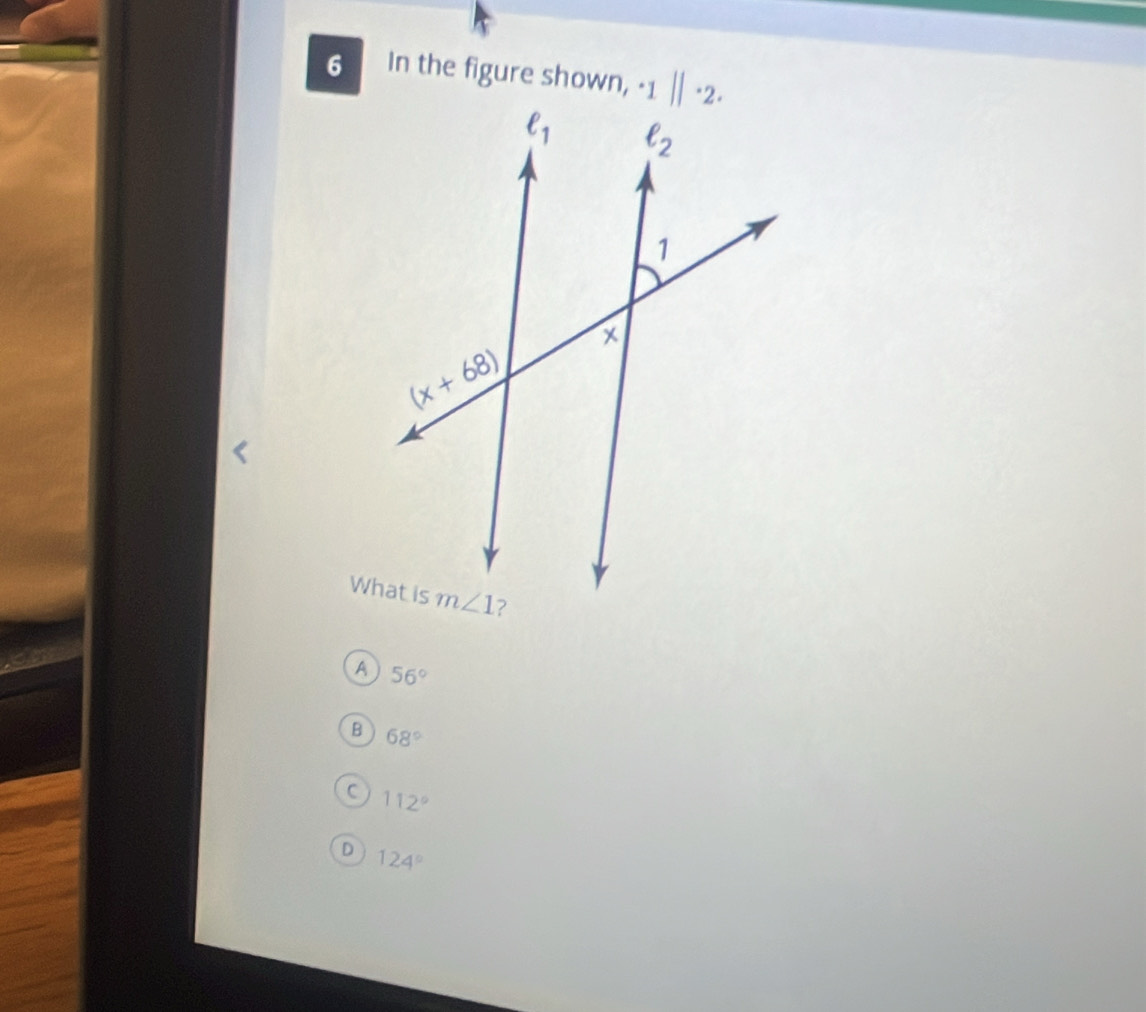 In the figure shown,
A 56°
B 68°
C 112°
D 124°