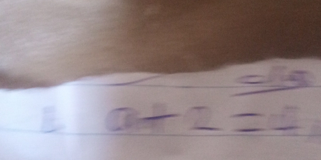 frac 2x^2=frac 54x^(-x^2) a+2=0