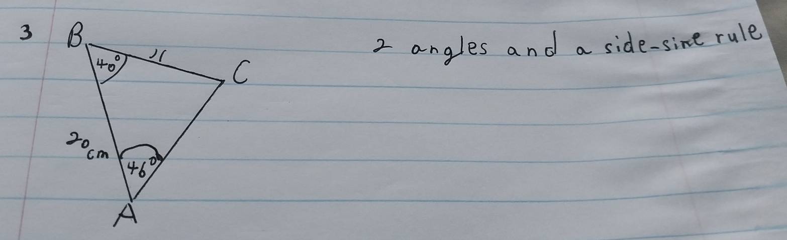 angles and a side-sine rule