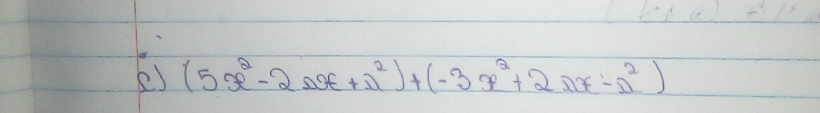 (5x^2-2xx+2)^2+(-3x^2+2xx-a^2)