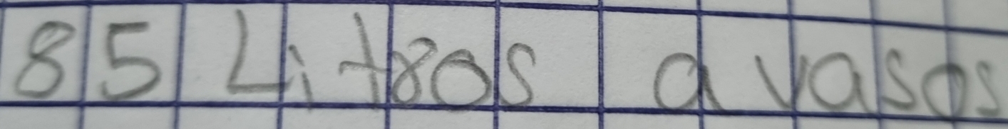 85 4,18os ayasos