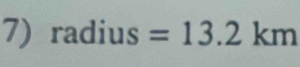 radius =13.2 kr n