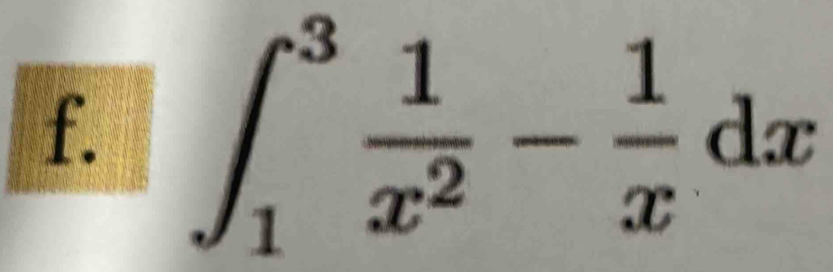 ∈t _1^(3frac 1)x^2- 1/x dx