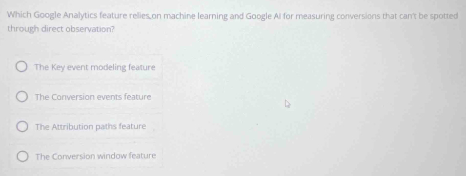 Solved: Which Google Analytics feature relies on machine learning and ...