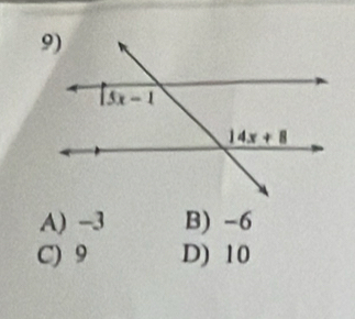 A) -3 B) -6
C) 9 D) 10