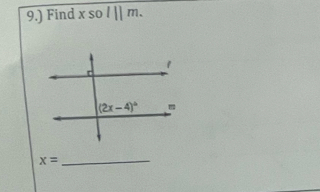 9.) Find x s ol||m.
_ x=