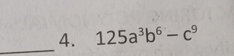 125a^3b^6-c^9