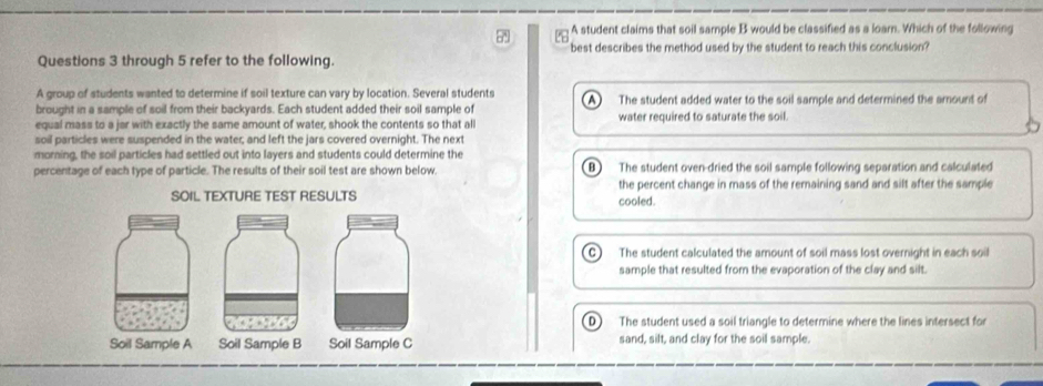 Solved: A student claims that soil sample B would be classified as a ...