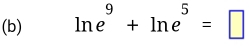 ln e^9+ln e^5=□