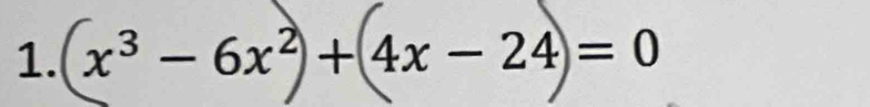 x³ − 6x² + 4x − 24 =0