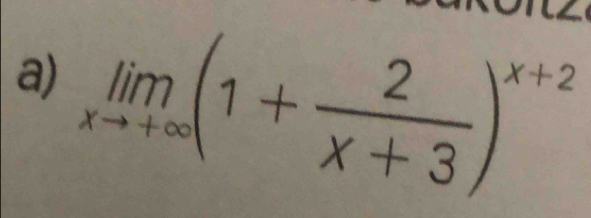 limlimits _xto +∈fty (1+ 2/x+3 )^x+2