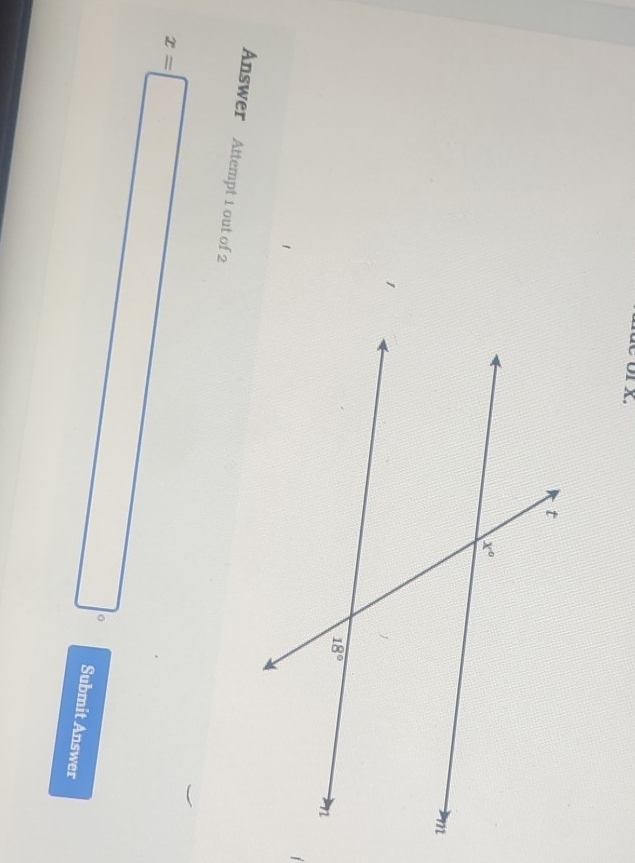 de or x.
Answer Attempt 1 out of 2
x=□° Submit Answer