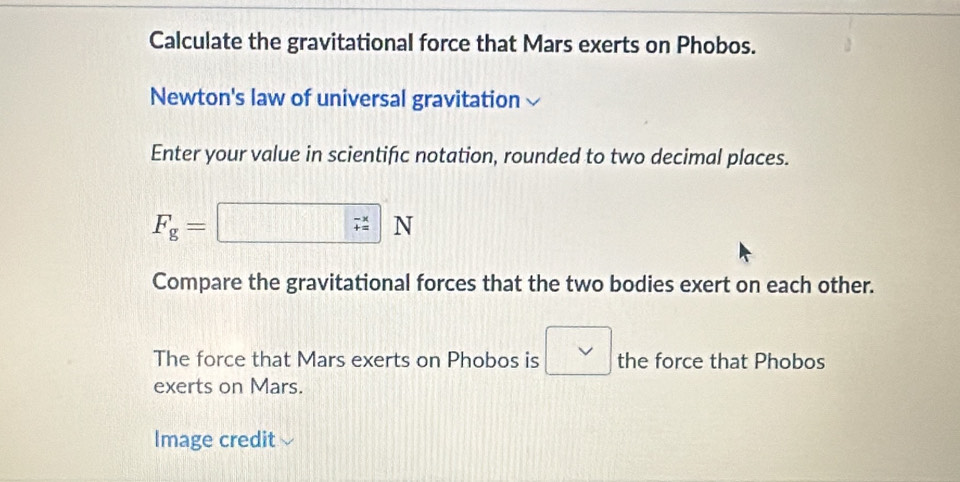Solved: Calculate the gravitational force that Mars exerts on Phobos ...
