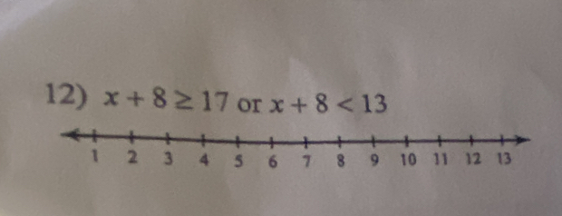 x+8≥ 17 or x+8<13</tex>