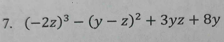 (-2z)^3-(y-z)^2+3yz+8y